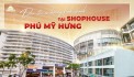 Bán Shophouse mặt tiền đường Nguyễn Đức Cảnh Phú Mỹ Hưng. Diện tích đa dạng từ 80-213m2 thích hợp làm văn phòng, phòng khám